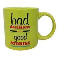 bad-decisions-good-stories-giant-mug