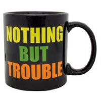 nothing-but-trouble-giant-mug